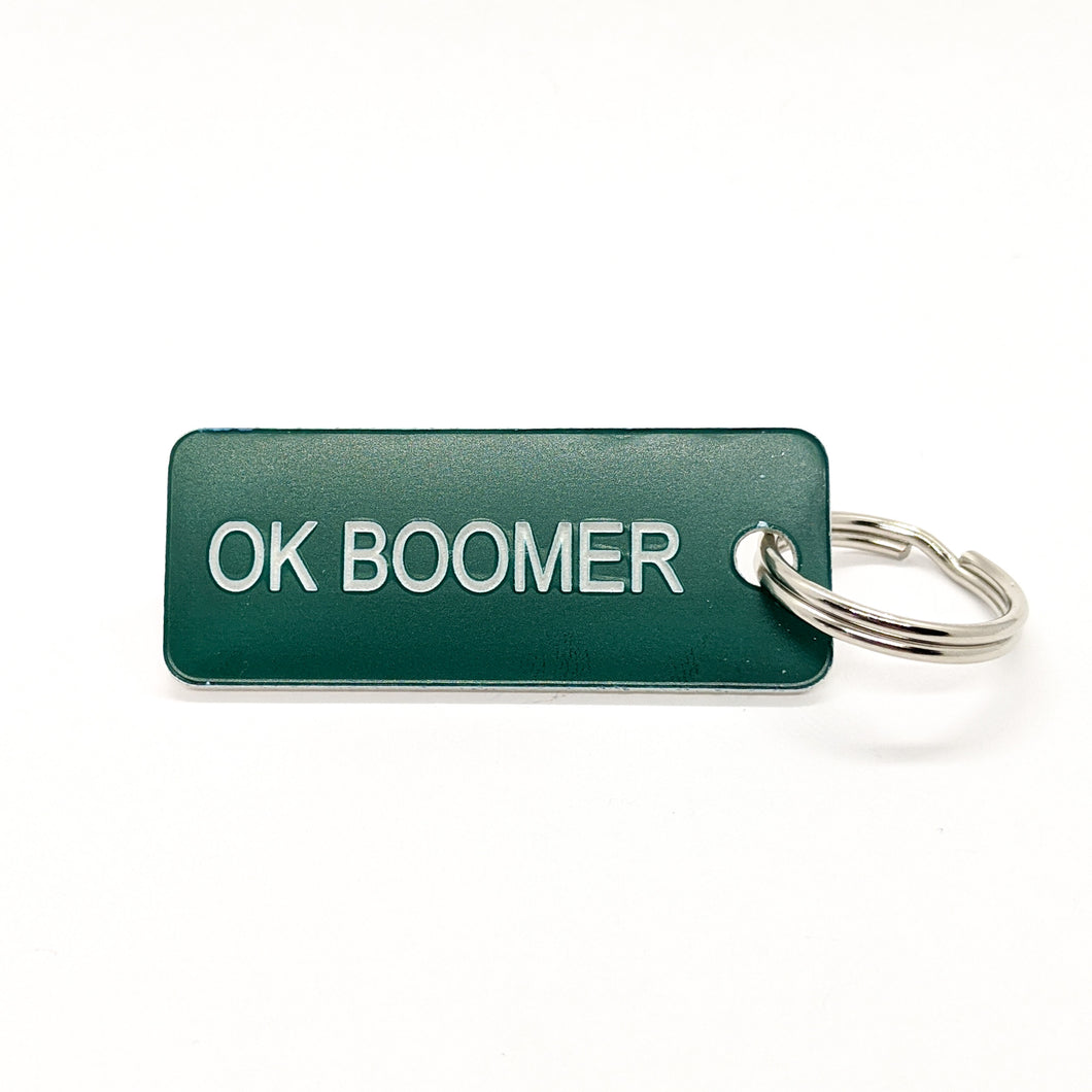 OK BOOMER • Key Tag