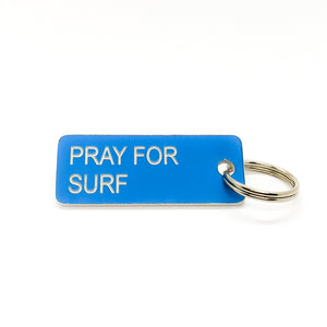 PRAY FOR SURF • Key Tag